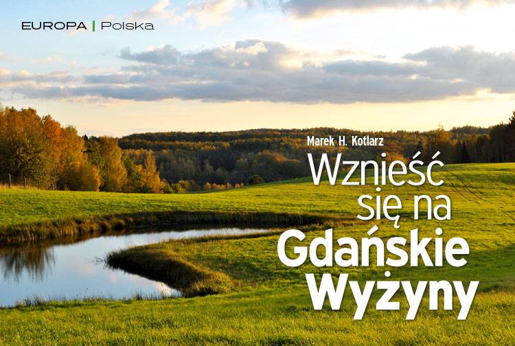 Artykuł: Wznieść się na Gdańskie Wyżyny